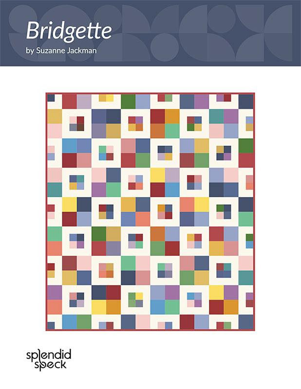 Bridgette Quilt Pattern by Splendid Speck | SS 556