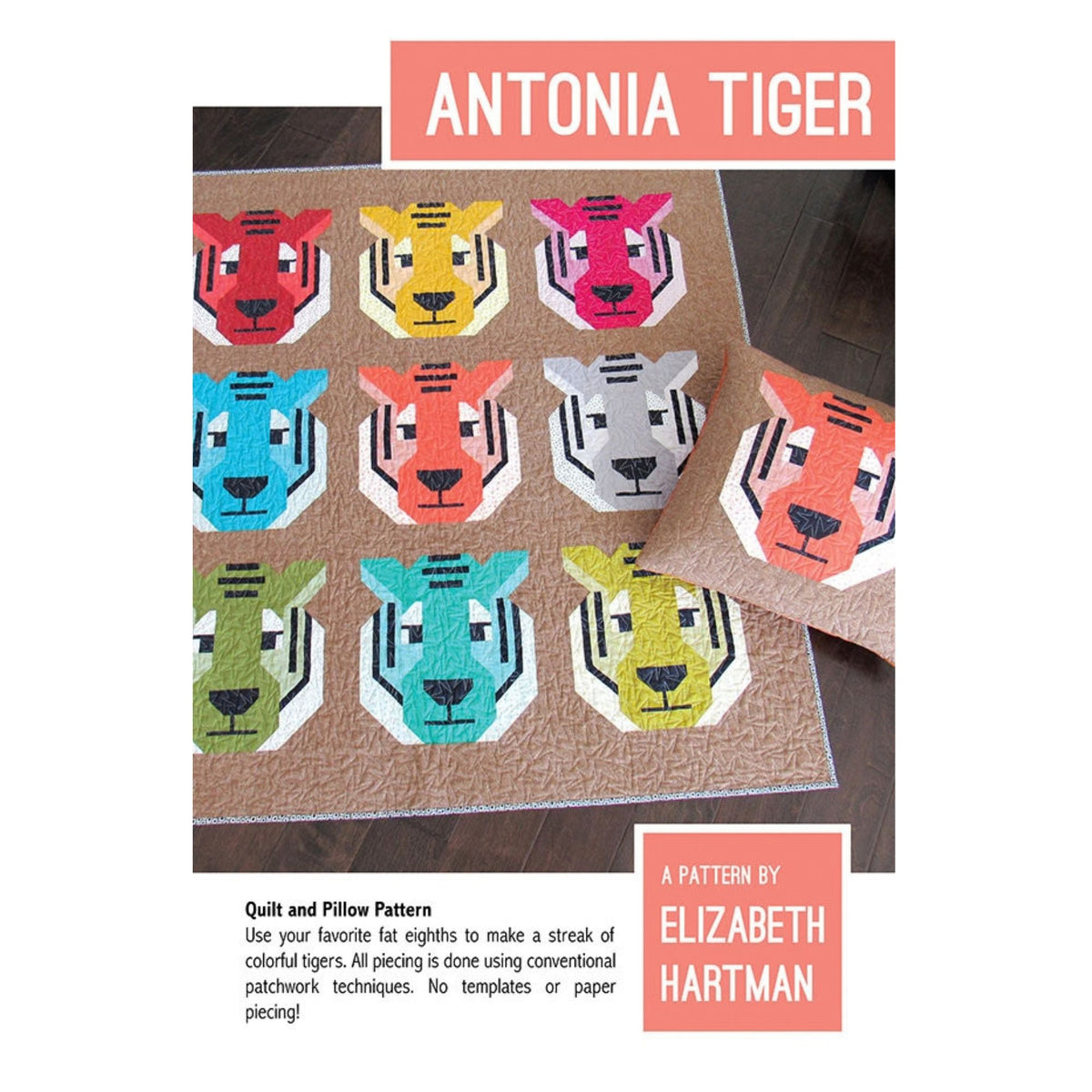 Antonia Tiger Quilt Pattern by Elizabeth Hartman | EH 053 | Tiger Quilt