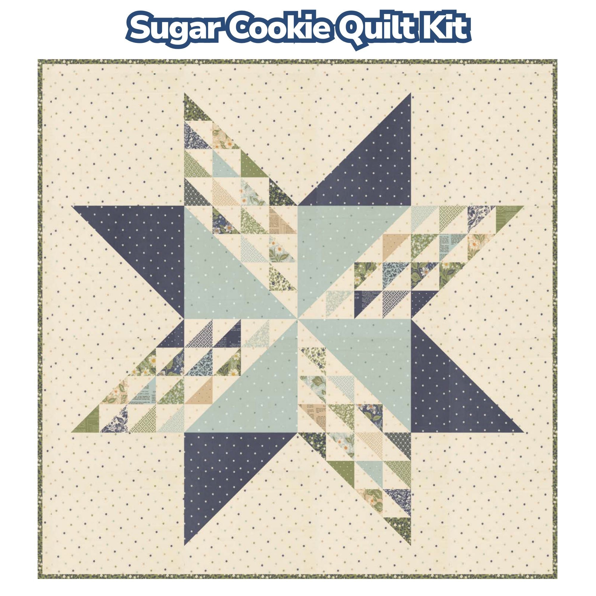PRESALE Sugar Cookie Custom Quilt Kit With True Love by Lella Boutique for Moda Fabrics | Quilt Size 72 1/2” x 72 1/2”
