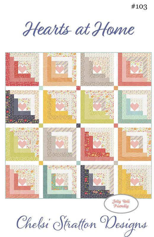 PRESALE Hearts At Home Quilt Pattern by Chelsi Stratton Designs | CSD 103