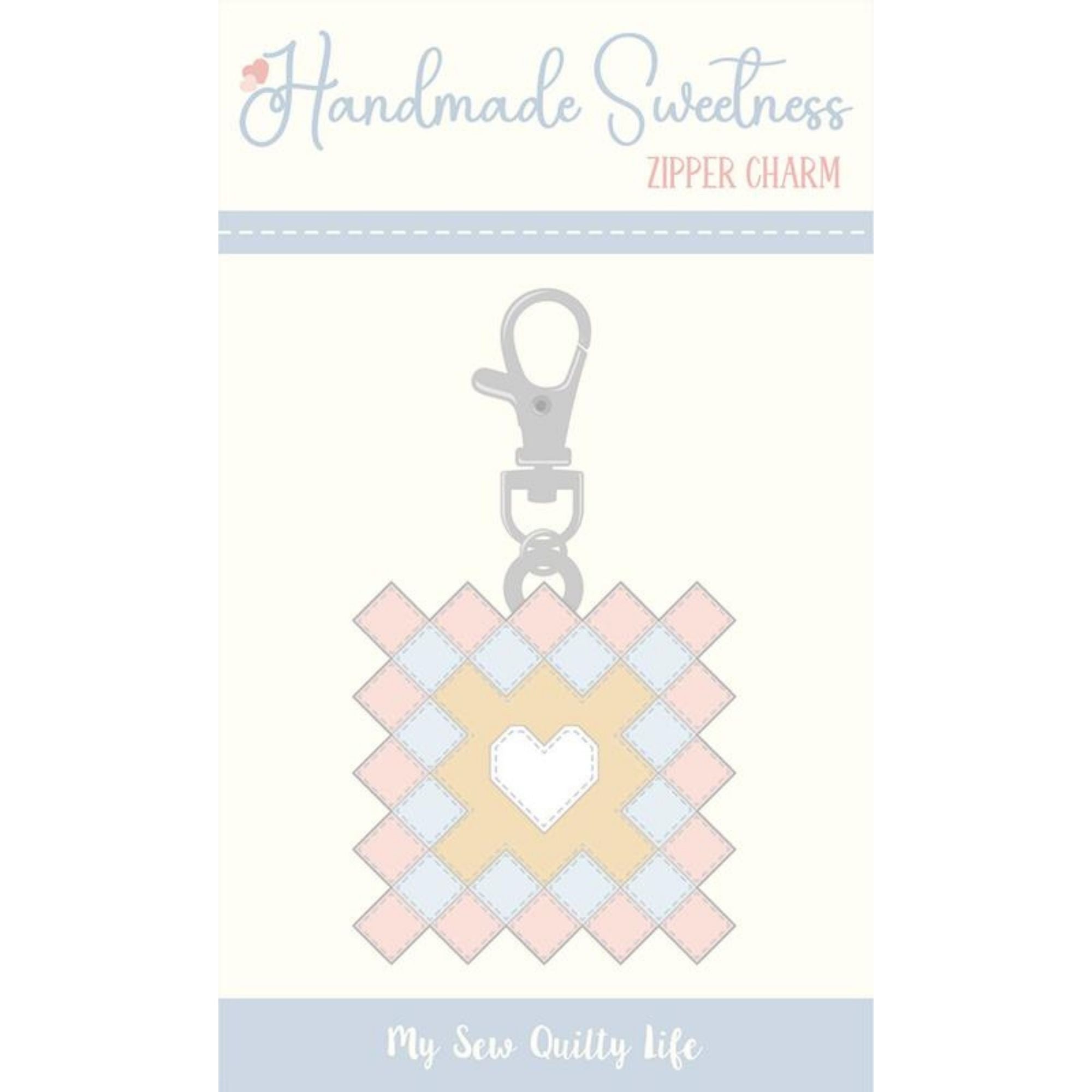 PRESALE Handmade Sweetness Granny's Hearts Zipper Charm by Heather Briggs of My Sew Quilty Life | MSQL 126N