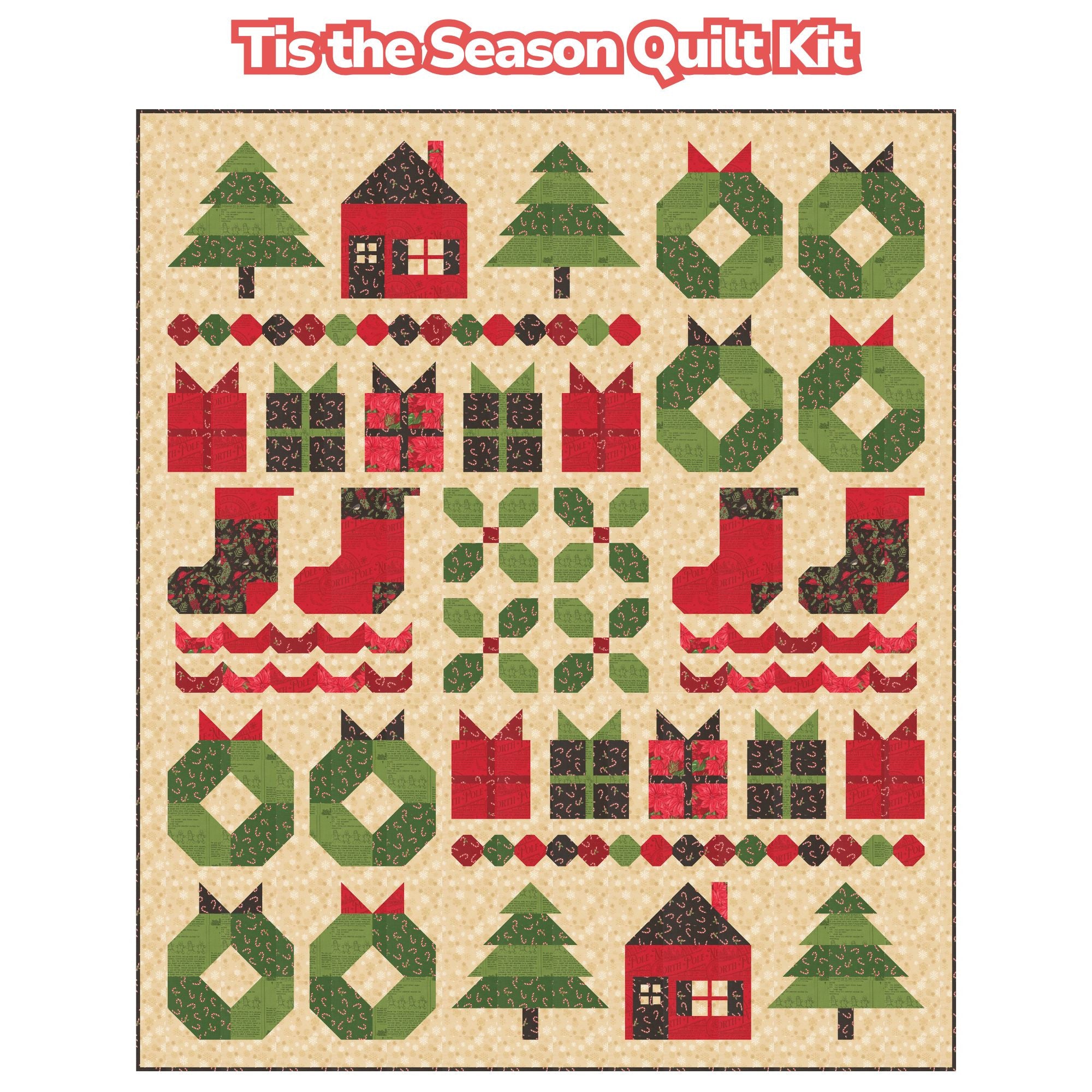 PRESALE Tis the Season Custom Quilt Kit With Holiday Cheer by Stacy Iest Hsu | Quilt Size 52” x 61”