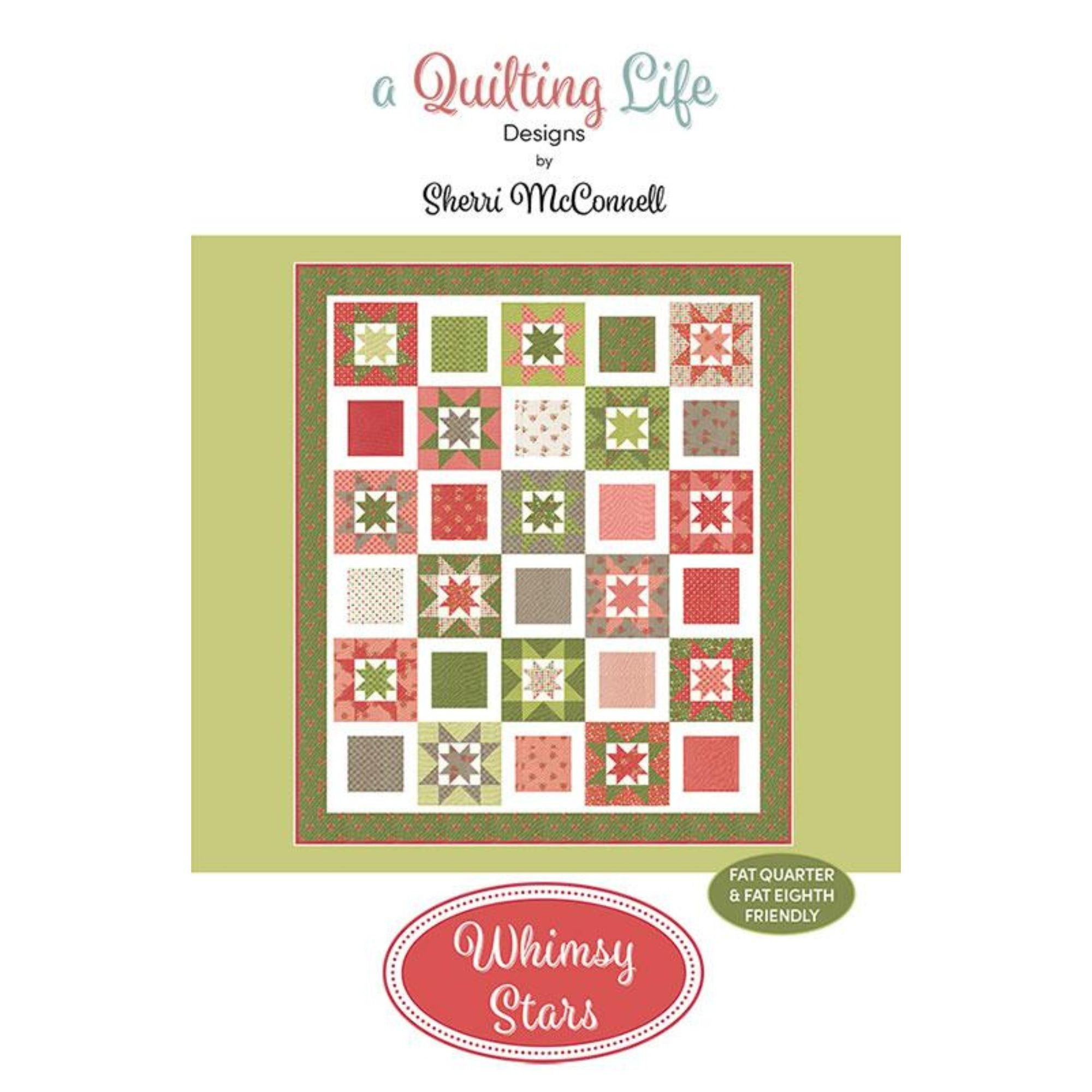 Whimsy Stars Quilt Pattern by Sherri McConnell of A Quilting Life Designs |QLD 275