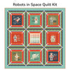 PRESALE Robots in Space Custom Quilt Kit With 321 Blast Off by Stacy Iest Hsu for Moda Fabrics