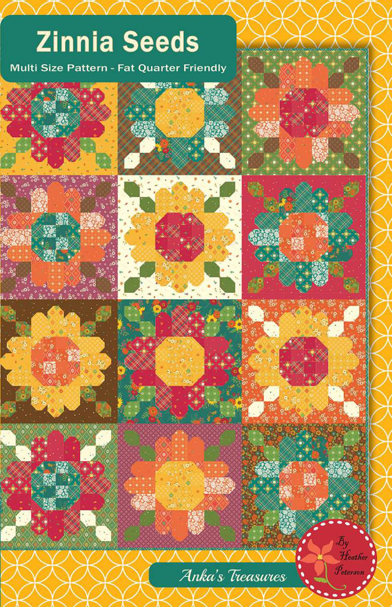 Zinnia Seeds Quilt Pattern by Heather Peterson of Anka's Treasures  | P154-ZINNIAPATCH