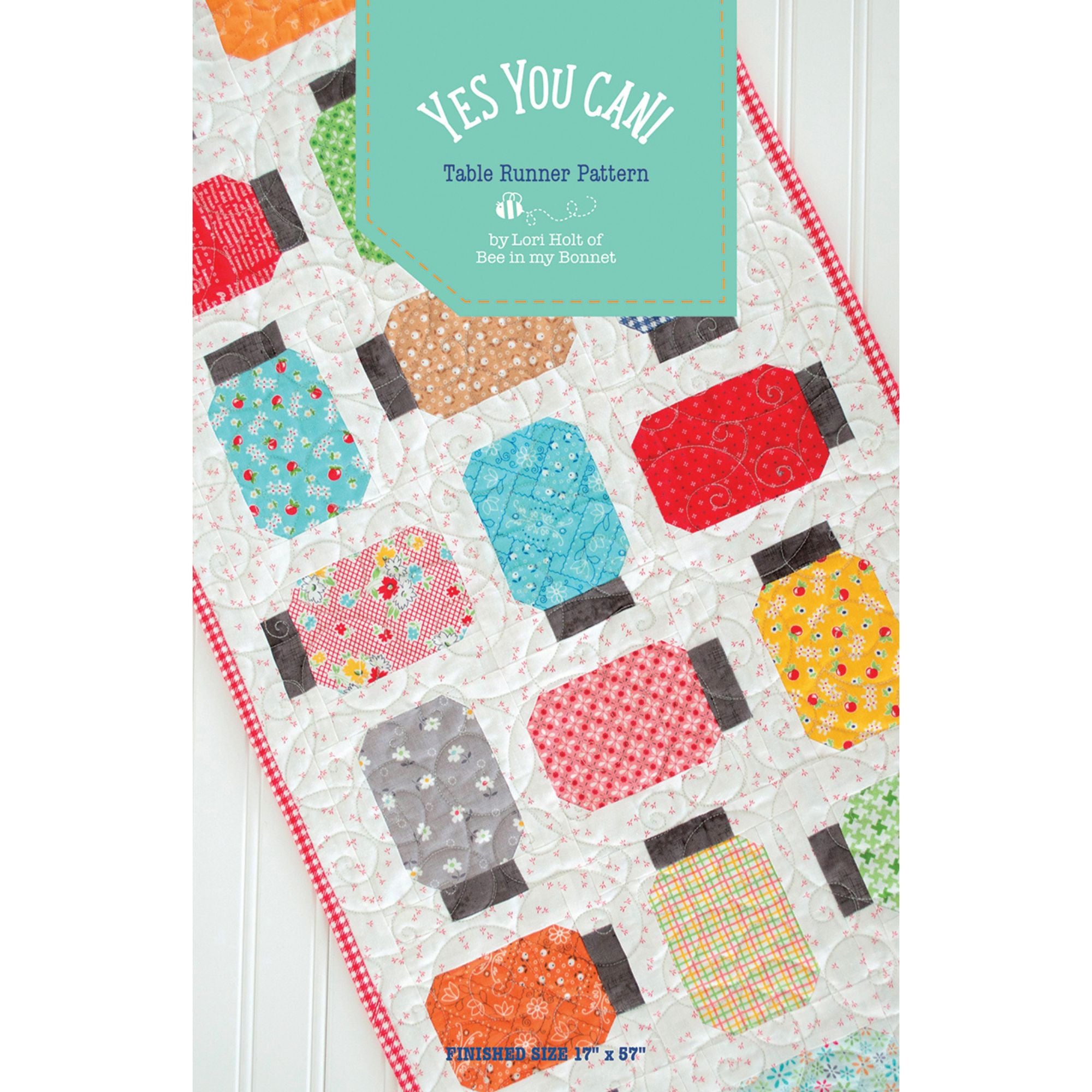 PRESALE Yes You Can Custom Runner Kit With Baked With Love  by Lori Holt of Bee in My Bonnet | Runner Size 17" x 57"