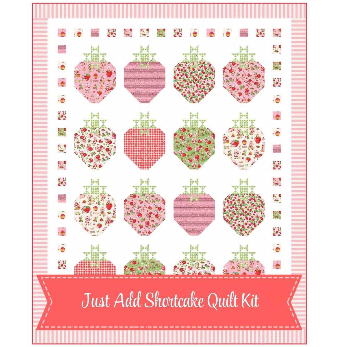 PRESALE Just Add Shortcake Quilt Kit With The World of Strawberry Shortcake for Riley Blake Designs | Quilt Size 74" x 86"