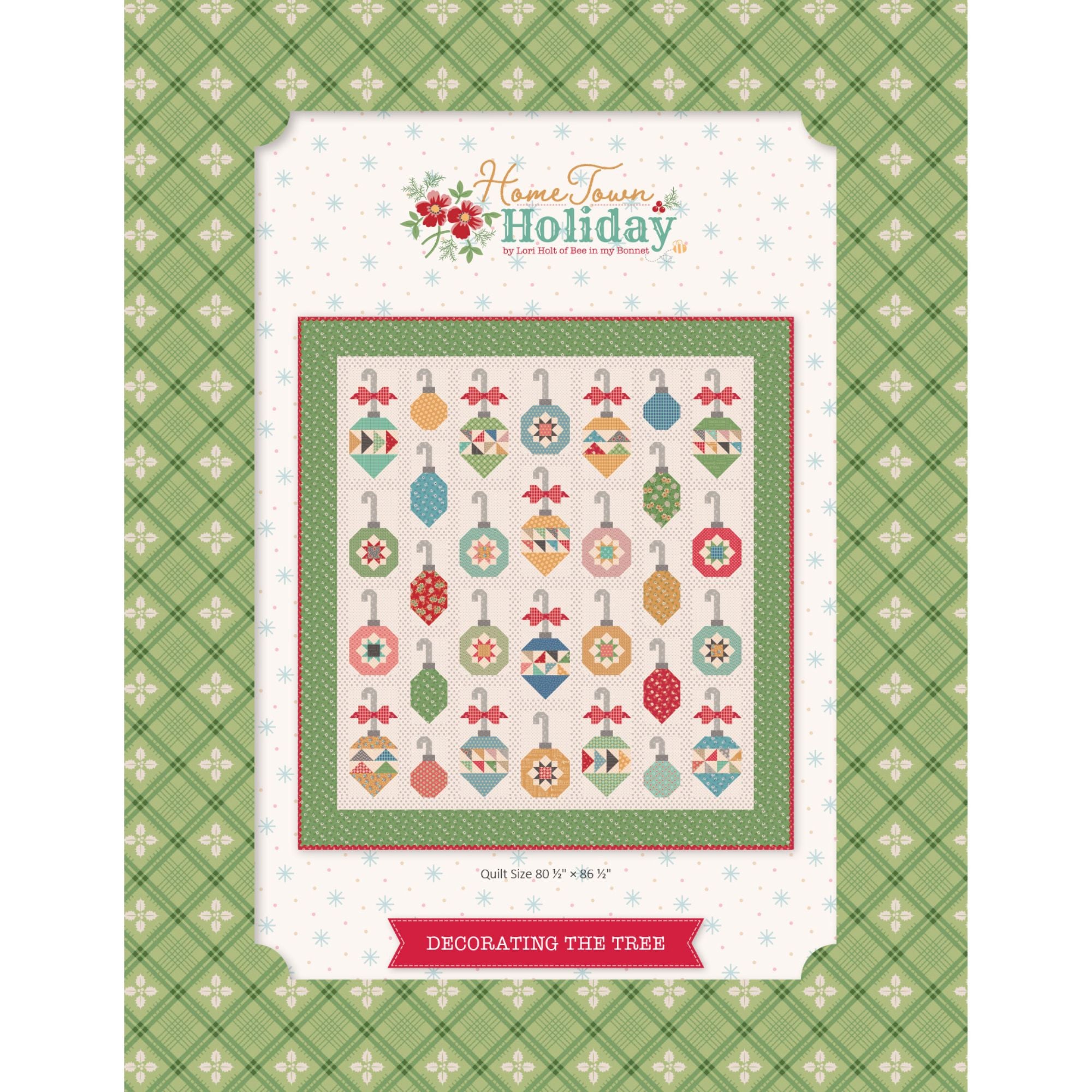 Decorating the Tree Quilt Pattern by Lori Holt of Bee in my Bonnet | P120-DECORATING