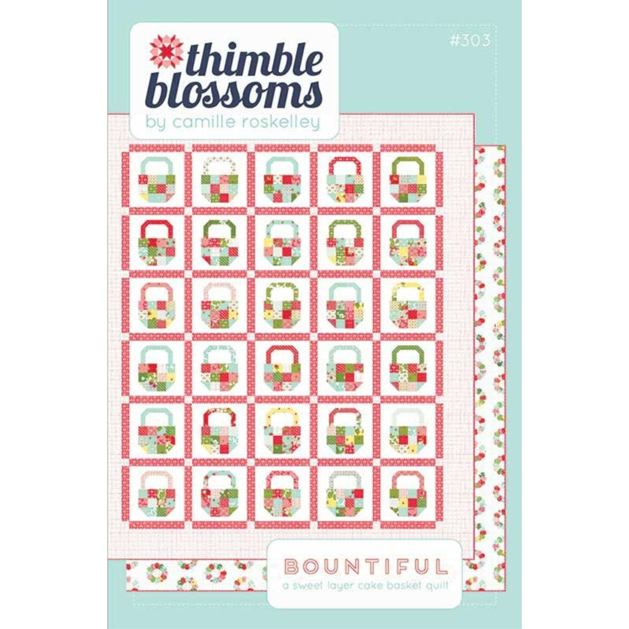 PRESALE Bountiful Quilt Kit With Bloomsberry by Camille Roskelley for Moda Fabrics | Quilt Size 63" x 73"
