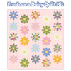 Fresh as a Daisy Custom Quilt Kit With Little Darlin' by the RBD Designers | Quilt Size 59 1/2" x 63 1/2"