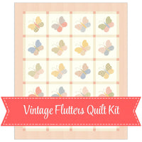 PRESALE Vintage Flutters Quilt Kit With Handmade Sweetness by Heather Briggs of My Sew Quilty Life | Quilt Size 66" x 79"