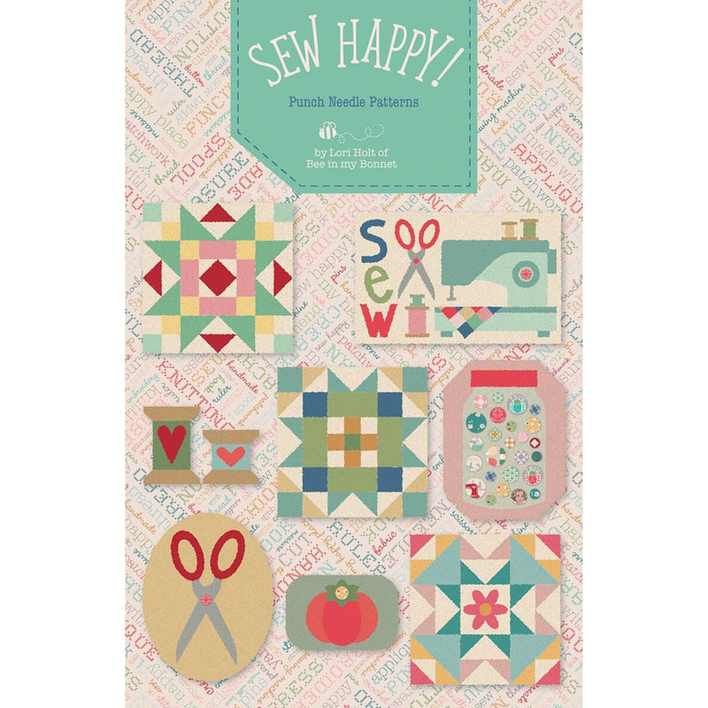 Sew Happy! Punch Needle Custom Kit by Lori Holt of Bee in My Bonnett| Complete Kit!