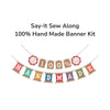 PRESALE TYPE/ography Say-It Sew Along 100% Handmade Banner Quilt Kit by Lori Holt of Bee in My Bonnet