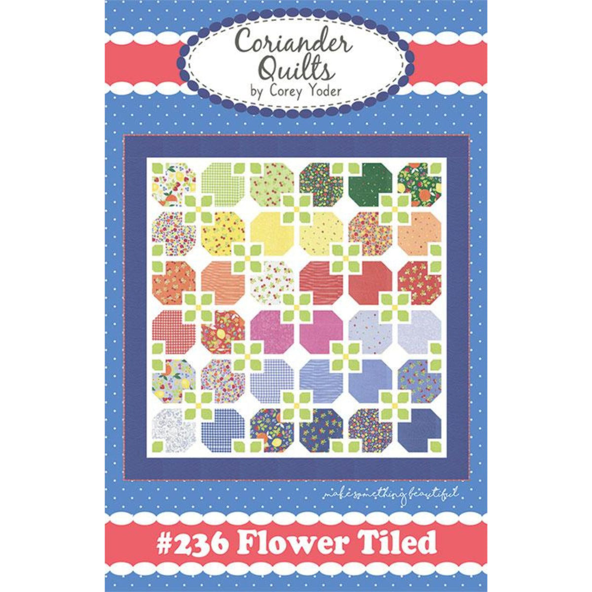 Flower Tiled Quilt Pattern by Corey Yoder of Coriander Quilts | CQ 236