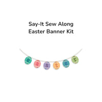 PRESALE TYPE/ography Say-It Sew Along Easter Banner Quilt Kit by Lori Holt of Bee in My Bonnet