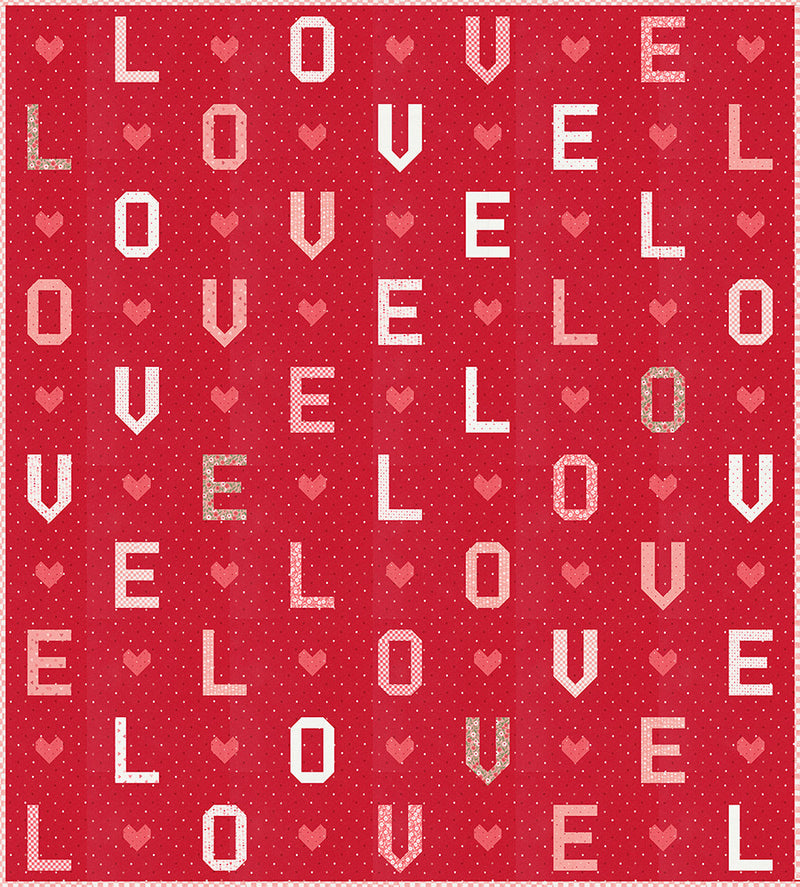 L-O-V-E Quilt Pattern by Lella Boutique for Moda Fabrics | LB 237