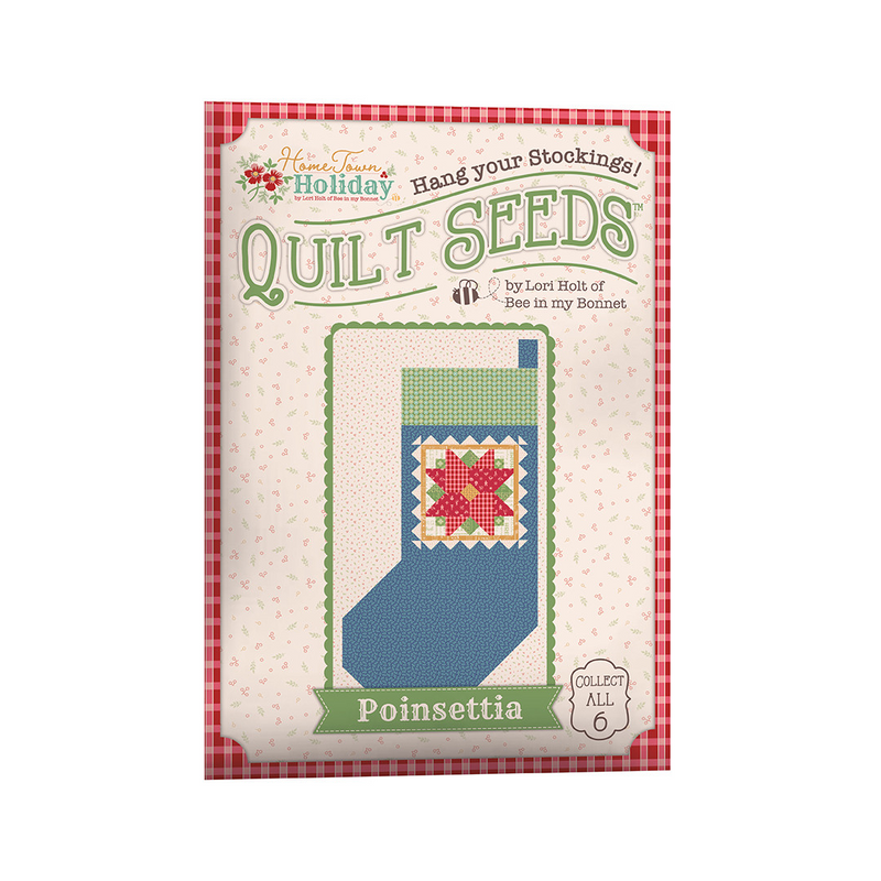 Lori Holt Home Town Holiday Quilt Seeds No 2 Poinsettia Stocking | Lori Holt of Bee in My Bonnet | ST-36040