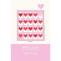 PRESALE With Love Custom Quilt Kit With Je T'aime by Stacy Iest Hsu for Moda Fabrics | Quilt Size 54” x 61”