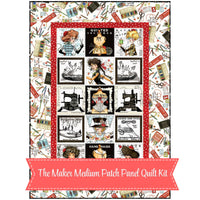 PRESALE The Maker Medium Patch Panel Quilt Kit | She Who Sews–The Maker by J. Wecker Frisch | Quilt Size 37 1/2" x 52 3/4" | FREE PATTERN