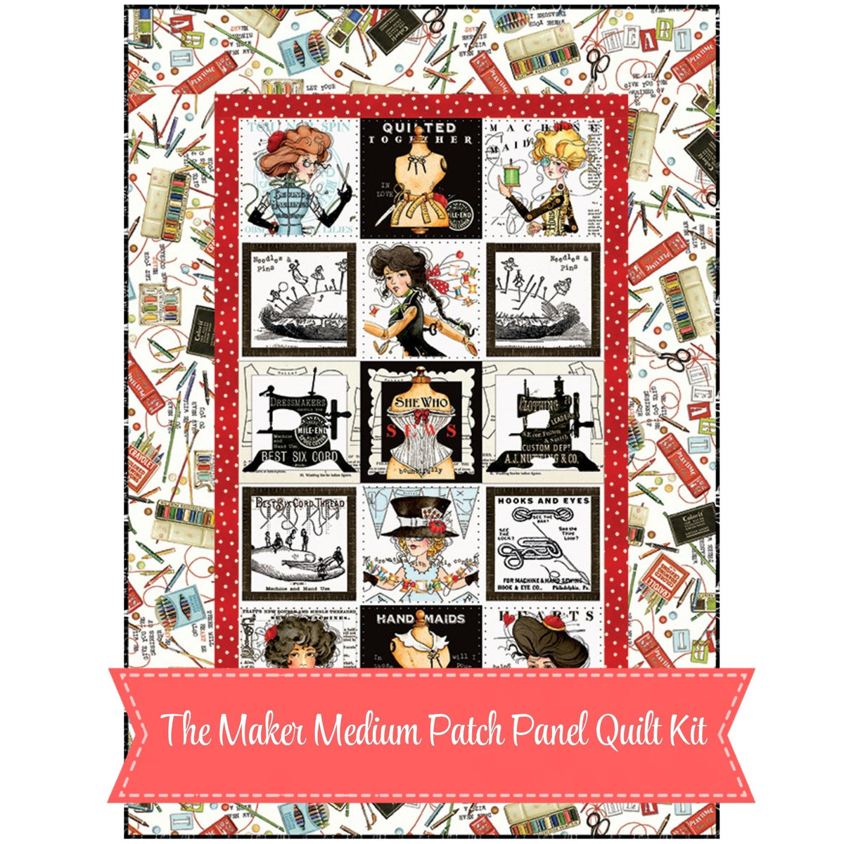 PRESALE The Maker Medium Patch Panel Quilt Kit | She Who Sews–The Maker by J. Wecker Frisch | Quilt Size 37 1/2" x 52 3/4" | FREE PATTERN