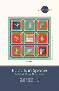 PRESALE Robots in Space Custom Quilt Kit With 321 Blast Off by Stacy Iest Hsu for Moda Fabrics