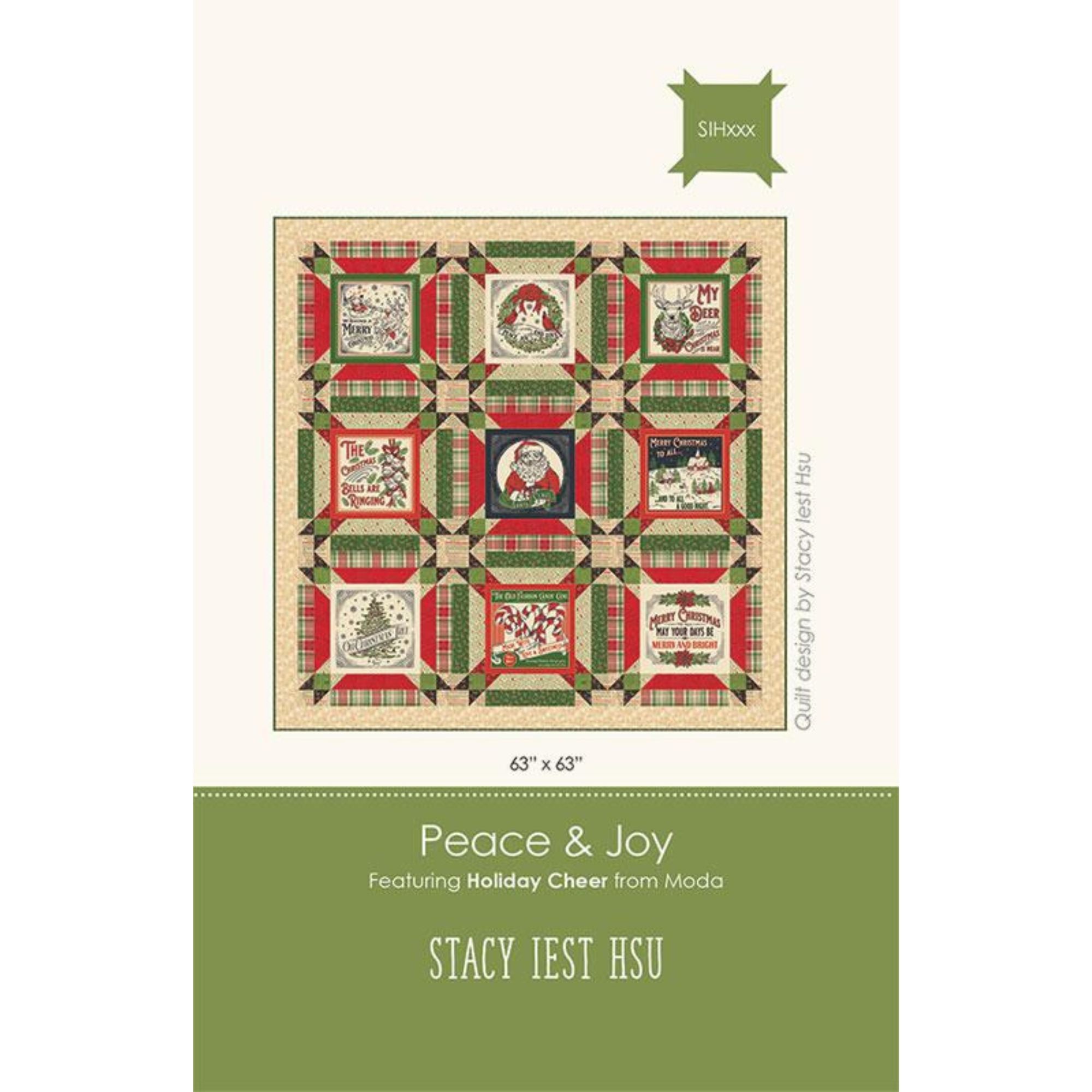 PRESALE Peace and Joy Custom Quilt Kit With Holiday Cheer by Stacy Iest Hsu | Quilt Size  63” x 63”