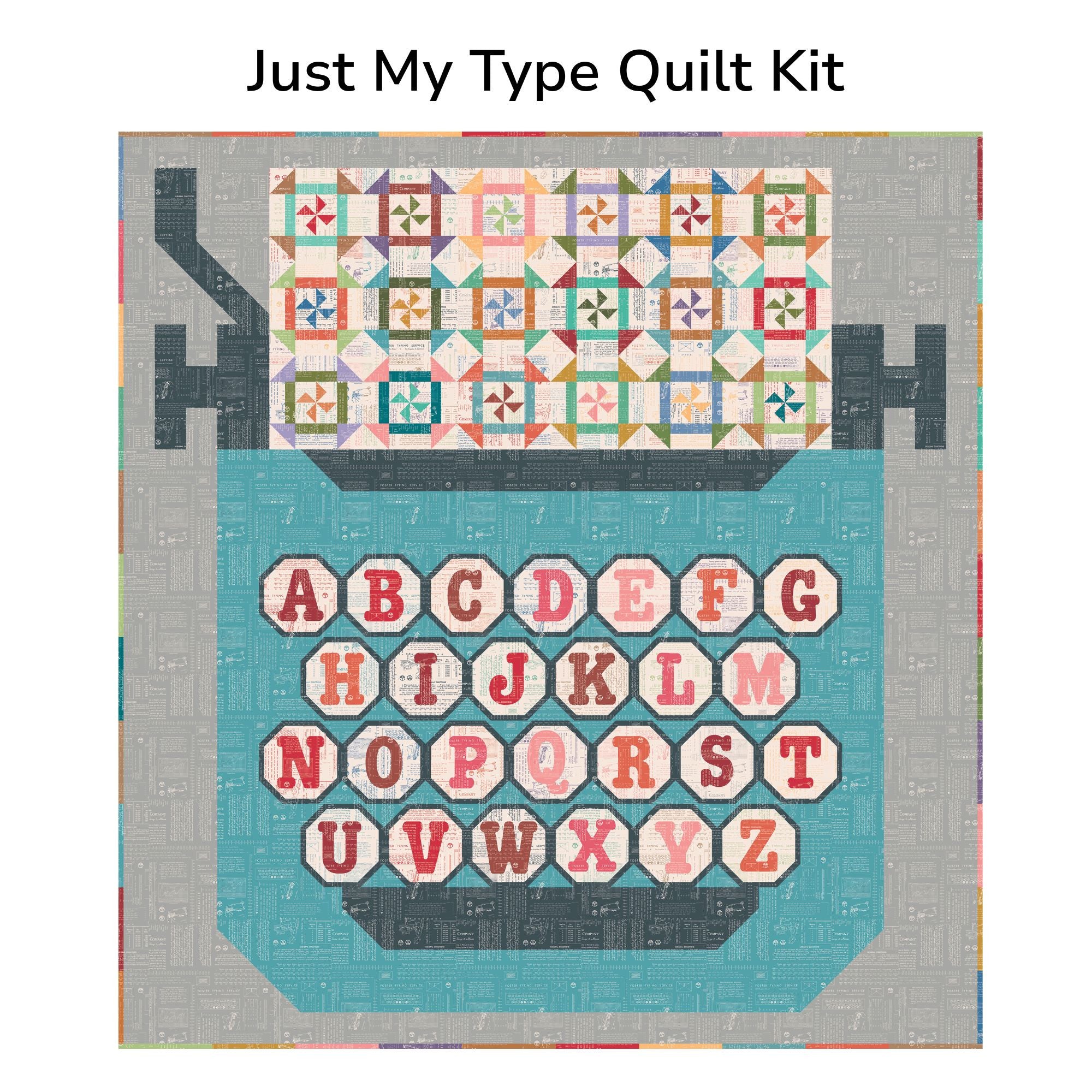 Just My Type Quilt Kit Boxed With TYPE/ography by Lori Holt of Bee in My Bonnet for Riley Blake Designs | KT-16850