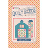 PRESALE Farmers Daughter Quilt Seeds Pattern Spring Barn by Lori Holt of Bee in My Bonnet | ST-46797