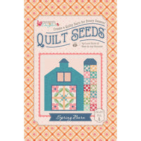 PRESALE Farmers Daughter Quilt Seeds Pattern Spring Barn by Lori Holt of Bee in My Bonnet | ST-46797