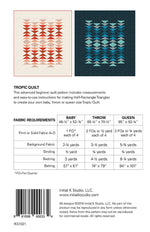 Tropic Quilt Pattern by Initial K Studio (IKS 1021) - 3 sizes - Fat Quarter Friendly