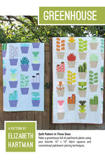 Greenhouse Quilt Pattern by Elizabeth Hartman (EH 037)