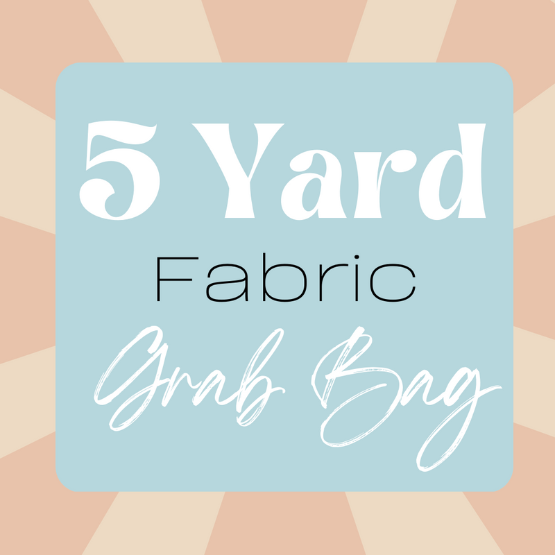 Five Yard Fabric Grab Bag - Two Options - High Quality Quilting Cottons at a Great Price! Moda, Riley Blake, Art Gallery, Robert Kaufman