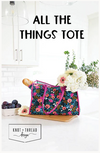 All the Things Tote Bag Pattern by Knot and Thread Design | KAT113