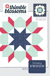 Simply Swoon Quilt Pattern by Thimble Blossoms | TBL254
