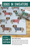 Dogs in Sweaters Quilt Pattern by Elizabeth Hartman | EH 034 All Piecing, No Applique Quilt Pattern