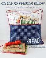Polka Dot Chair's Reading Pillow Pattern (P115 READING)